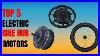 Best_Electric_Bike_Hub_Motors_2025_Speed_Torque_U0026_Value_01_sakd