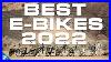 Best_Electric_Bikes_Of_2022_Our_Expert_S_Top_10_List_01_jkp