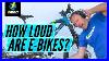 How_Loud_Are_E_Bike_Motors_Embn_Investigates_01_blp