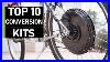 Top_10_Best_E_Bike_Conversion_Kits_01_dco